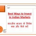 Best Ways to Invest in Indian Markets